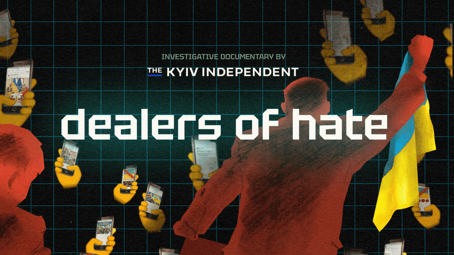 Poster for "Dealers of Hate", new documentary by the Kyiv Independent